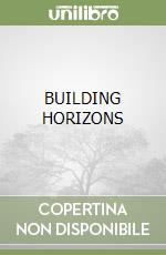 BUILDING HORIZONS libro