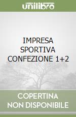 IMPRESA SPORTIVA CONFEZIONE 1+2 libro