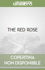 THE RED ROSE libro