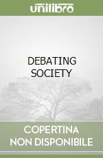DEBATING SOCIETY libro