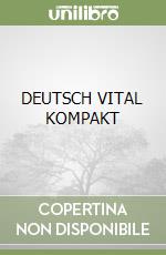 DEUTSCH VITAL KOMPAKT