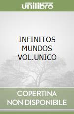 INFINITOS MUNDOS VOL.UNICO