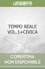 TEMPO REALE VOL.1+CIVICA libro