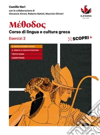 Méthodos. Esercizi. Per il Liceo classico. Con ebook. Con espansione online. Vol. 2 libro
