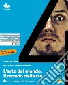 Arte del mondo. Il mondo dell'arte. Per le Scuole superiori. Con e-book. Con espansione online (L'). Vol. 4: Dal Seicento all'Ottocento libro di Adorno Piero Mastrangela Adriana