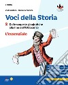 Voci della storia. L'essenziale. Per la Scuola media. Vol. 2 libro di Ardone Viola Pianura Giuliana