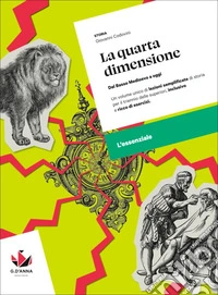 QUARTA DIMENSIONE (LA) VOL ESSENZIALE libro