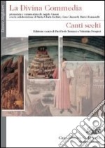 La Divina Commedia Canti Scelti libro