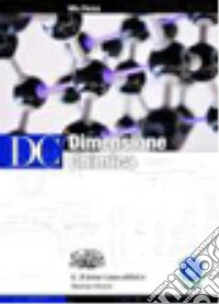 Dc Dimensione Chimica libro