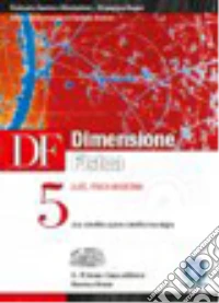 Df Dimensione Fisica 5 Tecnologico libro