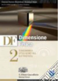 Df Dimensione Fisica 2 libro