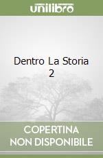 Dentro La Storia 2 libro