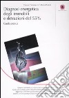 Diagnosi energetica degli immobili e detrazioni del 55%. Guida pratica libro