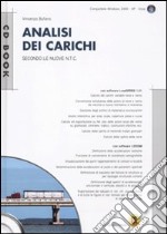 Analisi dei carichi. Ediz. illustrata. Con CD-ROM libro