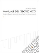 Manuale del geotecnico libro