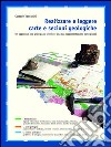 Realizzare e leggere carte e sezioni geologiche libro di Venturini Corrado