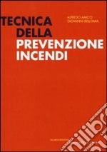 Tecnica della prevenzione incendi libro