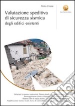 Valutazione speditiva di sicurezza sismica degli edifici esistenti libro