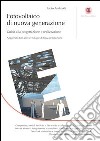 Fotovoltaico di nuova generazione. Guida alla progettazione e realizzazione libro di Andreolli Fabio