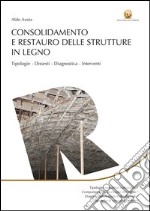 Consolidamento e restauro delle strutture in legno libro