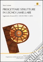 Progettare strutture in legno lamellare