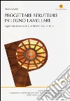 Progettare strutture in legno lamellare libro