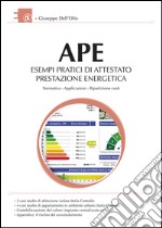 APE esempi pratici di attestato prestazione energetica libro