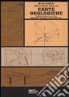 Lettura delle carte geologiche libro