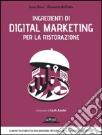 Ingredienti di digital marketing per la ristorazione libro