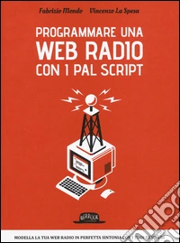 Programmare una web radio con i PAL script