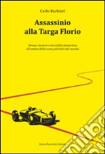 Assassinio alla Targa Florio libro