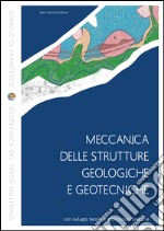 Meccanica delle strutture geologiche e geotecniche libro