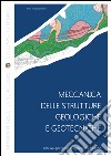 Meccanica delle strutture geologiche e geotecniche libro di Di Francesco Romolo