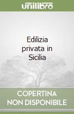 Edilizia privata in Sicilia libro