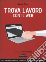 Trova lavoro con il web libro