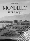 Mondello ieri e oggi libro di Agnello Riccardo