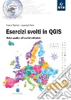 Esercizi svolti in QGIS. Guida pratica all'analisi vettoriale libro