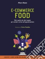 E-commerce food. Tutto quello che devi sapere per vendere online nell'agroalimentare