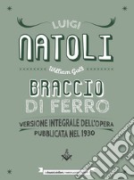 Braccio di Ferro. Ediz. integrale libro