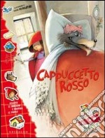 Cappuccetto Rosso. Con adesivi libro