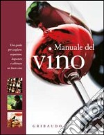 Manuale del vino libro