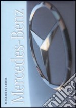 Mercedes-Benz. Ediz. italiana e inglese libro