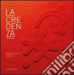 La credenza. The new season. Ediz. italiana e inglese libro