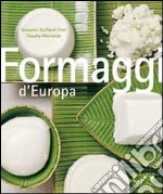 Formaggi d'Europa libro