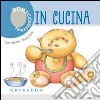 In cucina. Scricciolibri libro