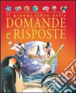 Il Grande libro delle domande e risposte