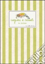 Legumi e cereali in cucina libro