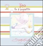 Teo fa il bagnetto libro