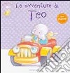 Le avventure di Teo. Libro pop-up libro