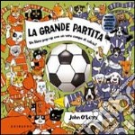 La grande partita. Libro pop-up